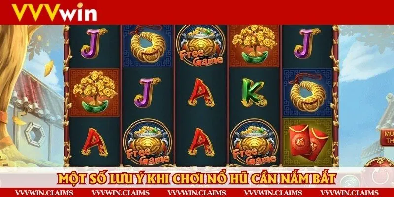 Những lưu ý khi chơi nổ hũ nên biết