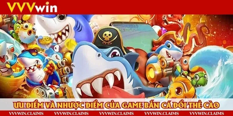 Ưu và nhược điểm của game